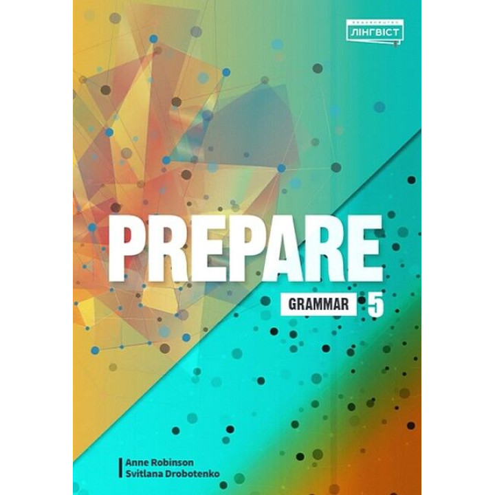 Prepare 5 Grammar. Англійська мова. 5 клас. Збірник вправ з граматики