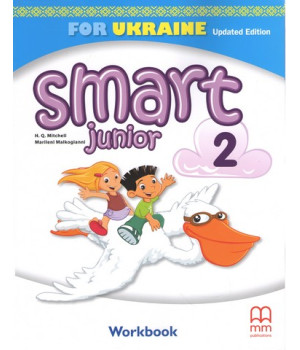 Smart Junior for UKRAINE НУШ 2 Workbook Smart Junior for UKRAINE НУШ 2 Workbook