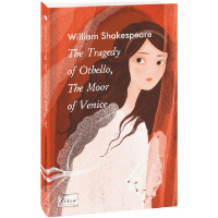 The Tragedy of Othello.The Moor of Venice ( Отелло)